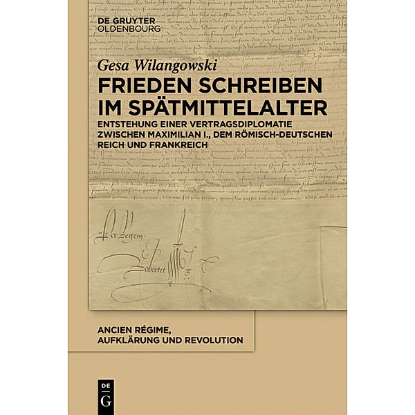 Frieden schreiben im Spätmittelalter, Gesa Wilangowski