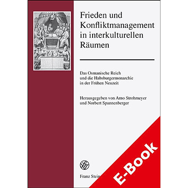 Frieden und Konfliktmanagement in interkulturellen Räumen