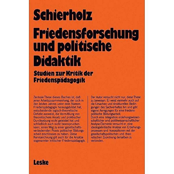 Friedensforschung und Politische Didaktik / Schriften zur Politischen Didaktik, Henning Schierholz