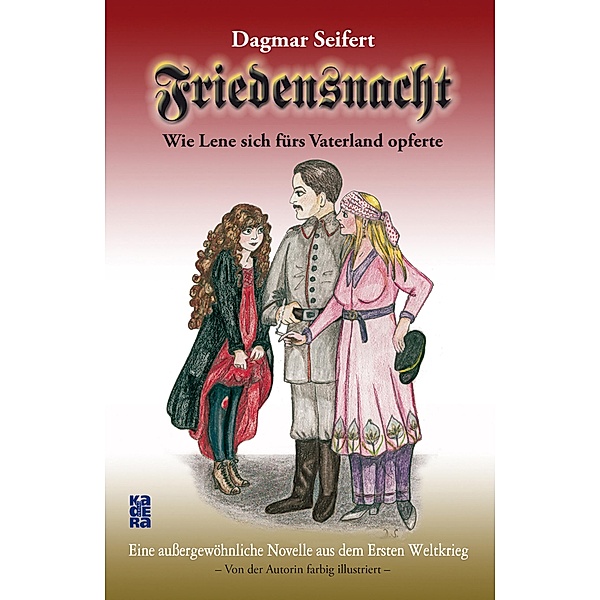 Friedensnacht / Kadera-Verlag, Dagmar Seifert