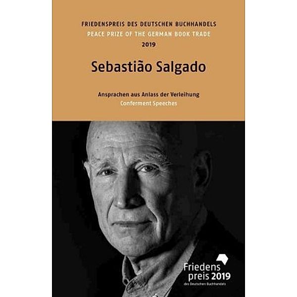 Friedenspreis des deutschen Buchhandels 2019, Sebastião Salgado