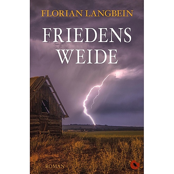 Friedensweide / Edition Periplaneta, Florian Langbein