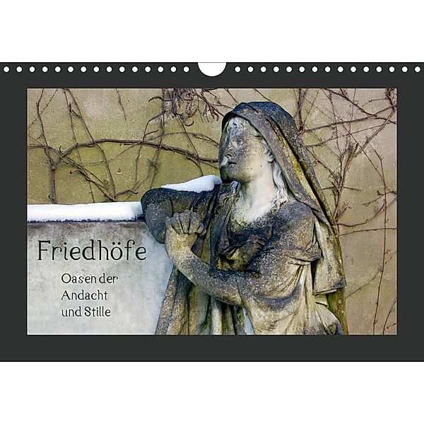 Friedhöfe. Oasen der Andacht und Stille (Wandkalender 2021 DIN A4 quer), Dietmar Falk