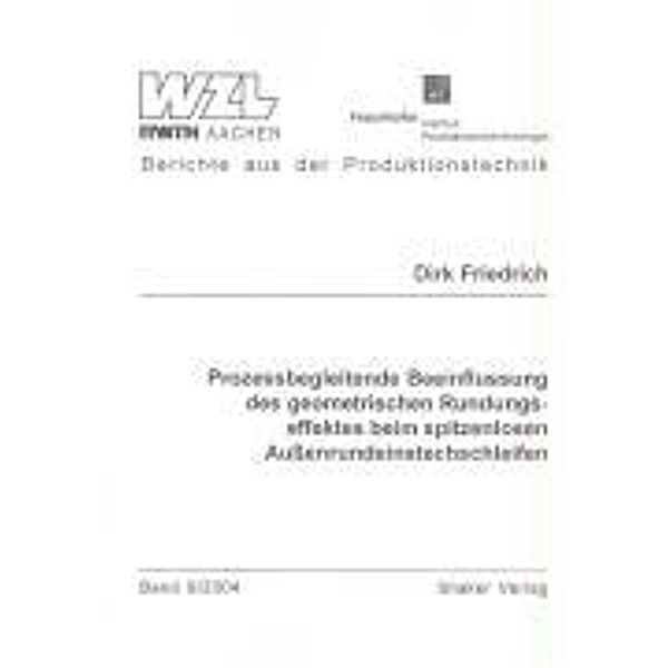Friedrich, D: Prozessbegleitende Beeinflussung des geometris, Dirk Friedrich