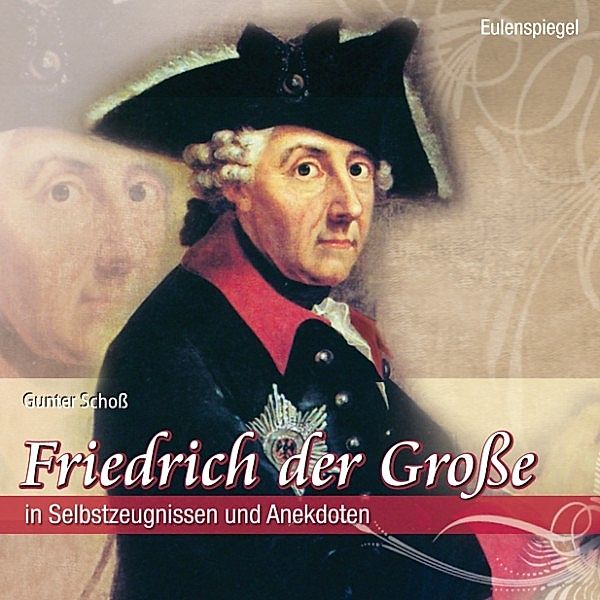 Friedrich der Grosse, Friedrich der Grosse