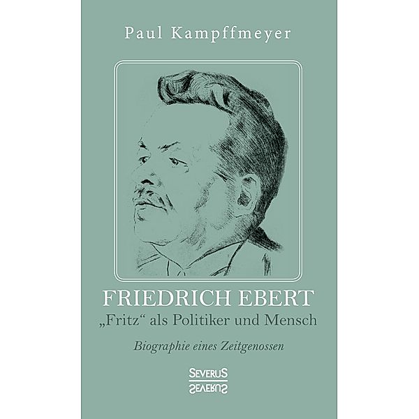 Friedrich Ebert, Paul Kampffmeyer