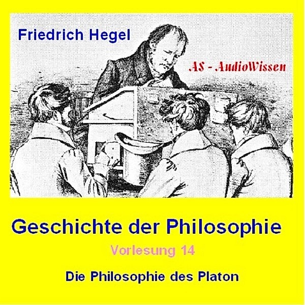 Friedrich Hegel - Geschichte der Philosophie  21 - Aristoteles Philosophie des Geistes, Friedrich Hegel