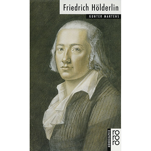 Friedrich Hölderlin, Gunter Martens