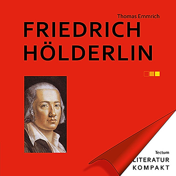 Friedrich Hölderlin, Thomas Emmrich