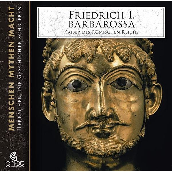 Friedrich I. Barbarossa,2 Audio-CD, Elke Bader
