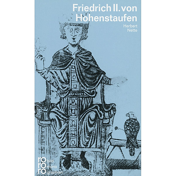 Friedrich  II. von Hohenstaufen, Herbert Nette