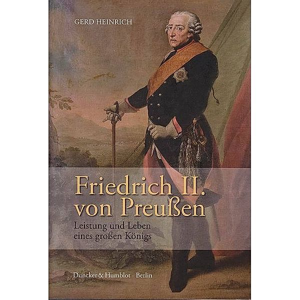 Friedrich II. von Preußen, Gerd Heinrich