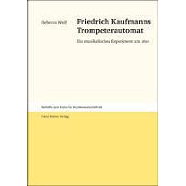 Friedrich Kaufmanns Trompeterautomat, Rebecca Wolf