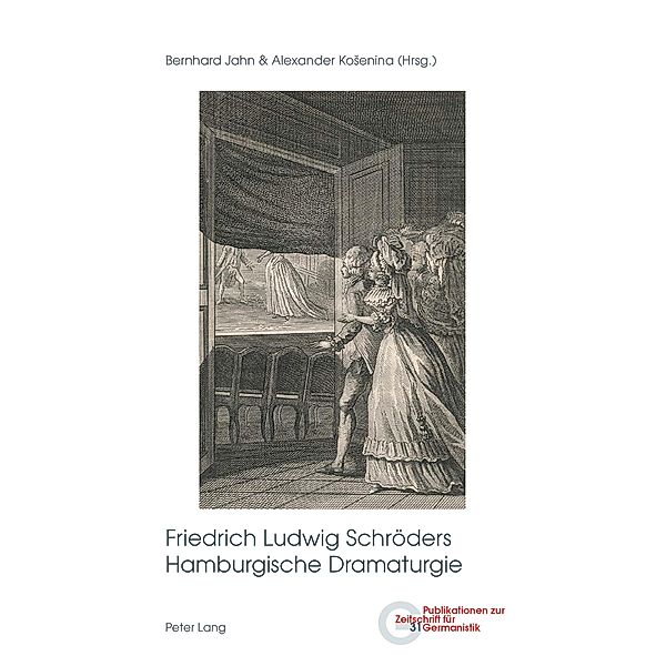 Friedrich Ludwig Schroeders Hamburgische Dramaturgie