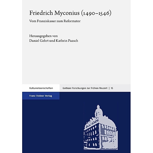 Friedrich Myconius (1490-1546)