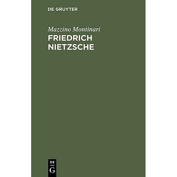 Friedrich Nietzsche, Mazzino Montinari