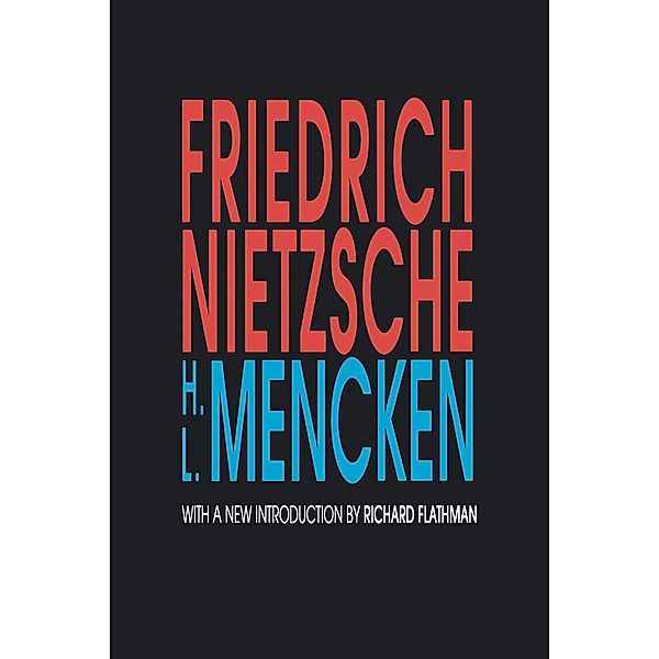 Friedrich Nietzsche, H. L. Mencken