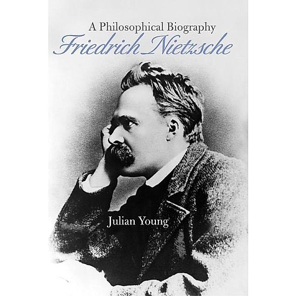 Friedrich Nietzsche, Julian Young