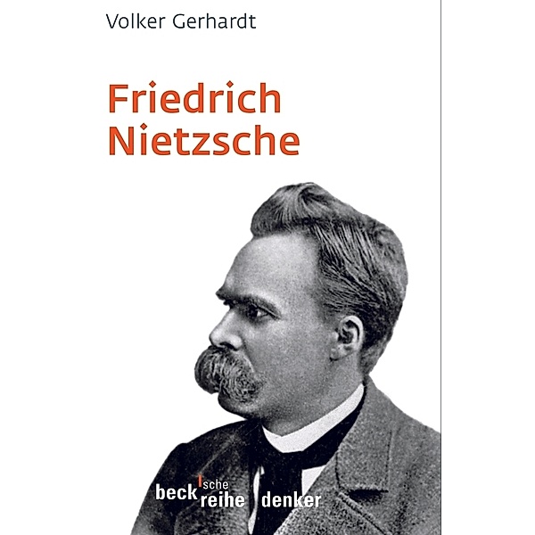 Friedrich Nietzsche, Volker Gerhardt