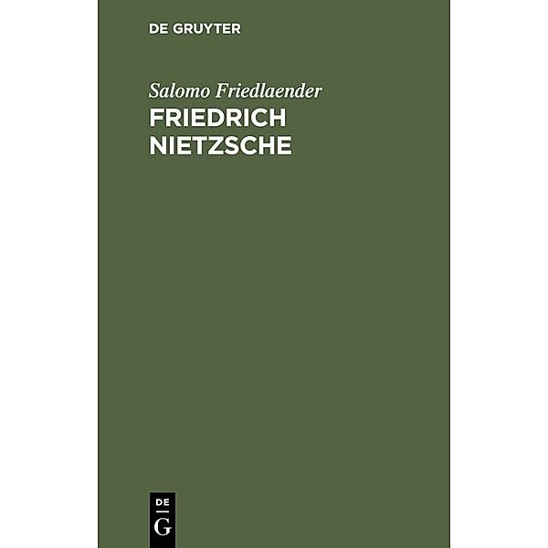 Friedrich Nietzsche, Salomo Friedlaender