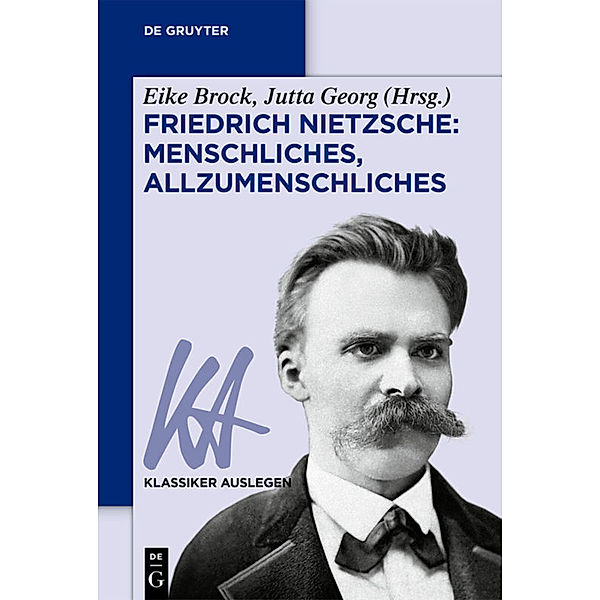 Friedrich Nietzsche: Menschliches, Allzumenschliches