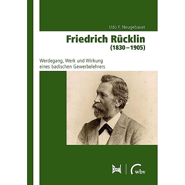 Friedrich Rücklin (1830 - 1905), Udo F. Neugebauer