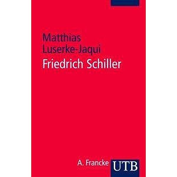 Friedrich Schiller, Matthias Luserke-Jaqui