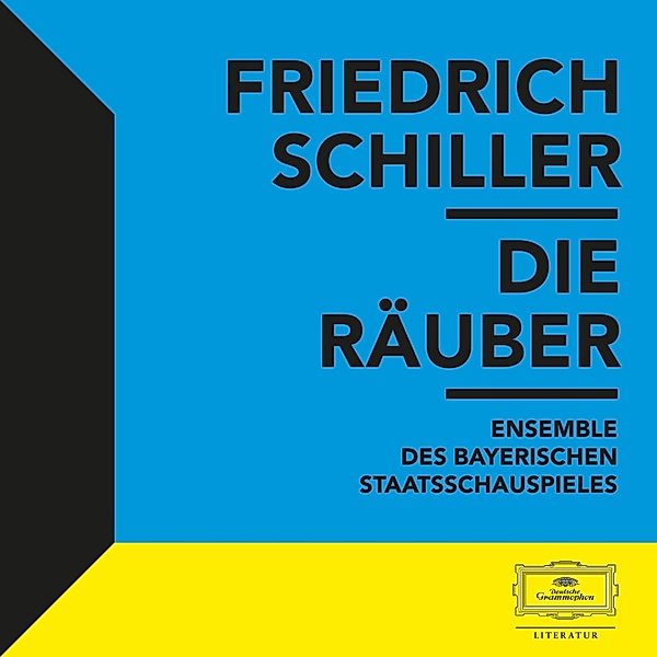 Friedrich Schiller - Schiller: Die Räuber, Johann Christoph Friedrich Von Schiller