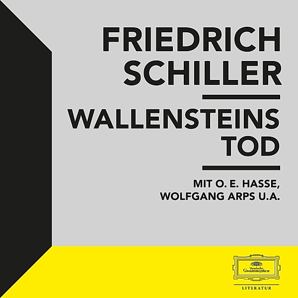 Friedrich Schiller - Schiller: Wallensteins Tod, Friedrich Schiller
