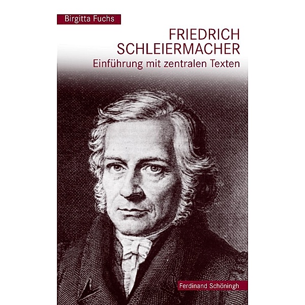 Friedrich Schleiermacher, Birgitta Fuchs
