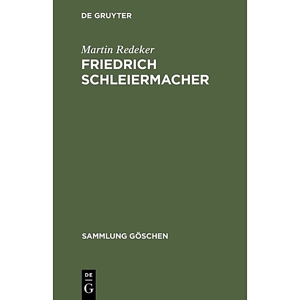 Friedrich Schleiermacher, Martin Redeker