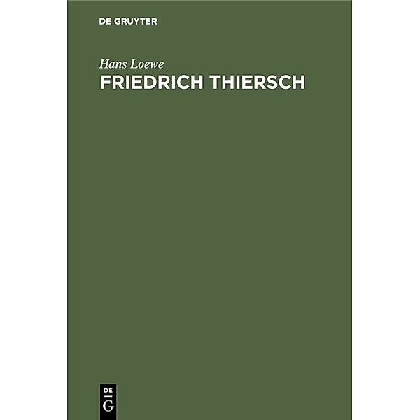 Friedrich Thiersch, Hans Loewe