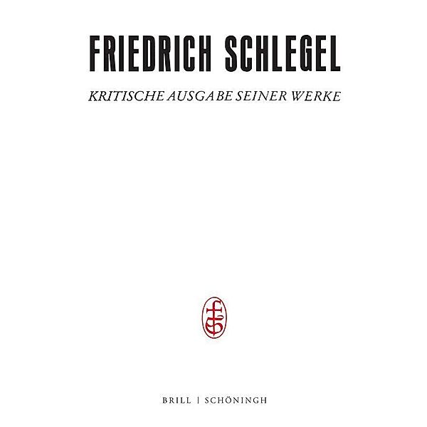Friedrich und Dorothea Schlegel, Friedrich Schlegel