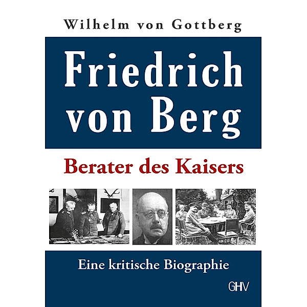 Friedrich von Berg, Wilhelm von Gottberg