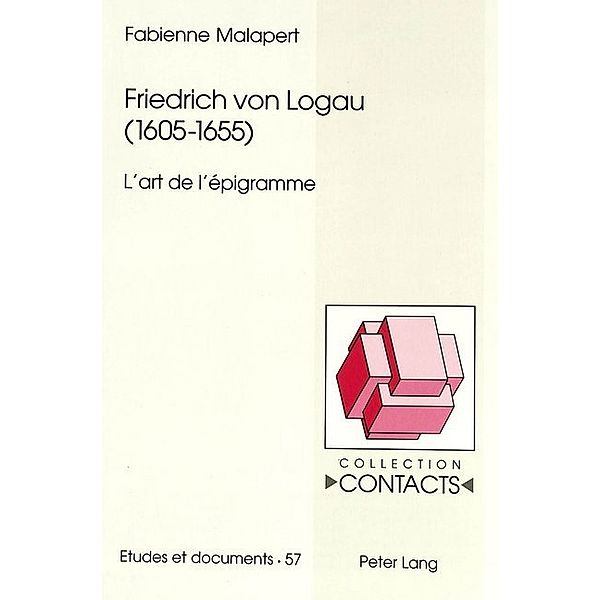Friedrich von Logau (1605-1655), Fabienne Malapert