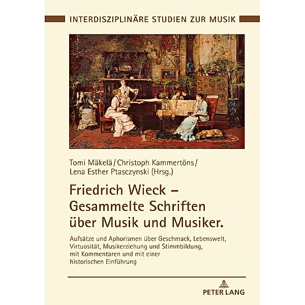 Friedrich Wieck - Gesammelte Schriften ueber Musik und Musiker
