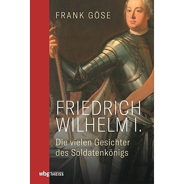 Friedrich Wilhelm I., Frank Göse