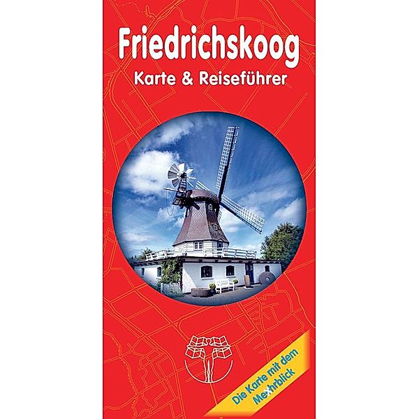 Friedrichskoog - Karte & Reiseführer, Rolf Drewes