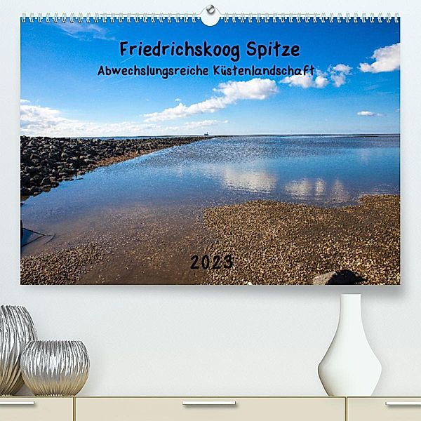 Friedrichskoog Spitze (Premium, hochwertiger DIN A2 Wandkalender 2023, Kunstdruck in Hochglanz), Fotokrieger.de