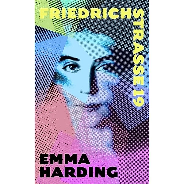 Friedrichstrasse 19, Emma Harding