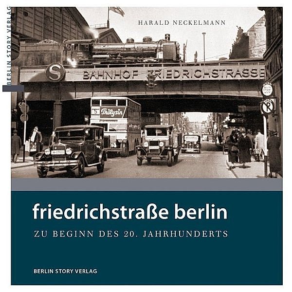 Friedrichstraße Berlin, Harald Neckelmann