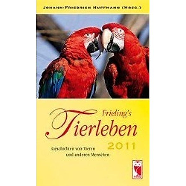 Frieling's Tierleben 2011