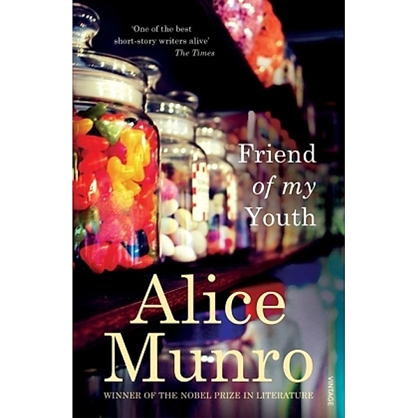 Friend of My Youth, Alice Munro