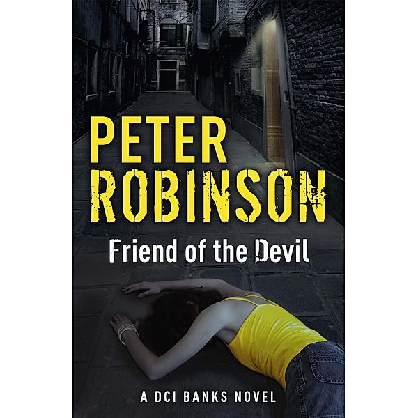 Friend of the Devil / DCI Banks Bd.17, Peter Robinson
