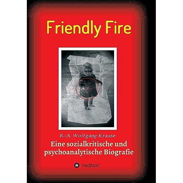 Friendly Fire, Ralf-Axel Krause