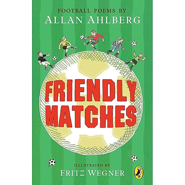 Friendly Matches, Allan Ahlberg