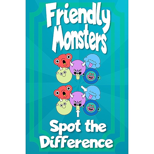 Friendly Monsters Spot the Difference, Willyn Wren