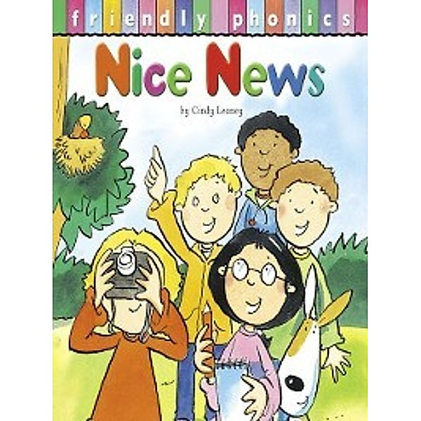 Friendly Phonics: Nice News, Cindy Leaney