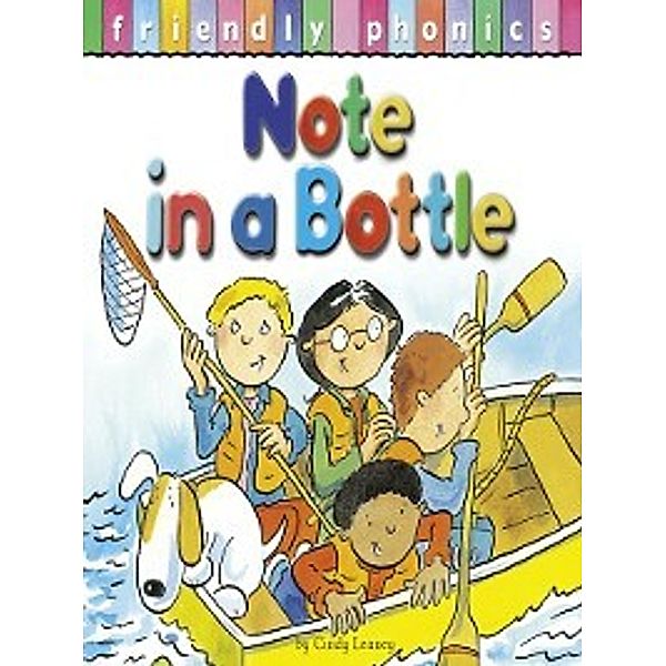 Friendly Phonics: Note in a Bottle, Cindy Leaney