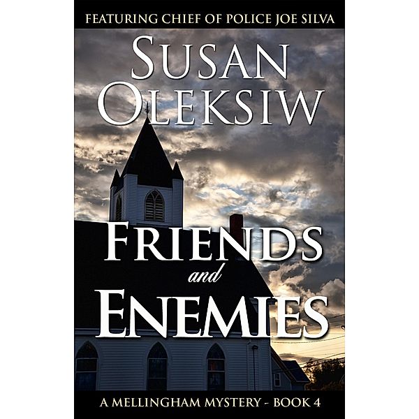 Friends and Enemies, Susan Oleksiw